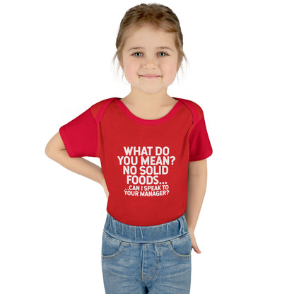 What do you mean no Solid Foods? Onesie