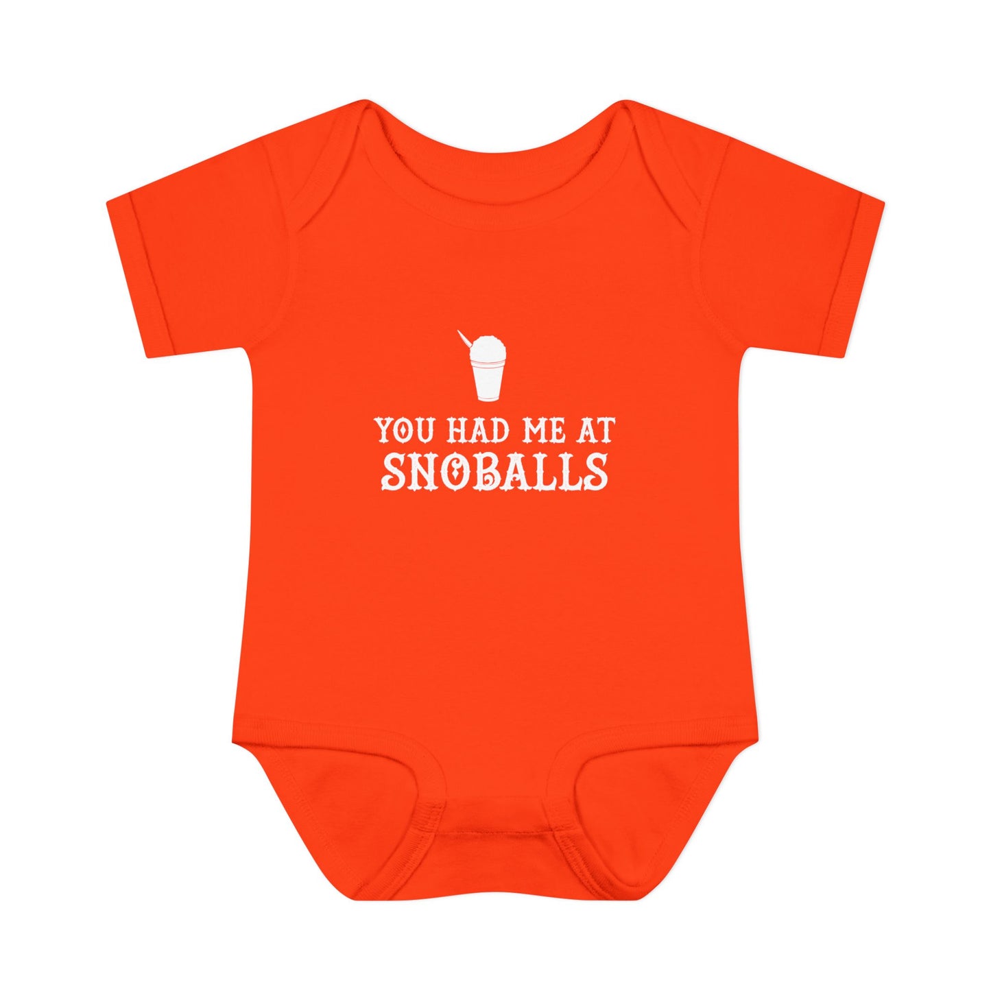 You Had Me at Snoballs Onesie