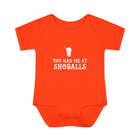 You Had Me at Snoballs Onesie