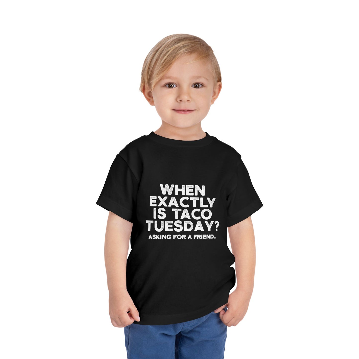 When is Taco Tuesday Toddler T Shirt