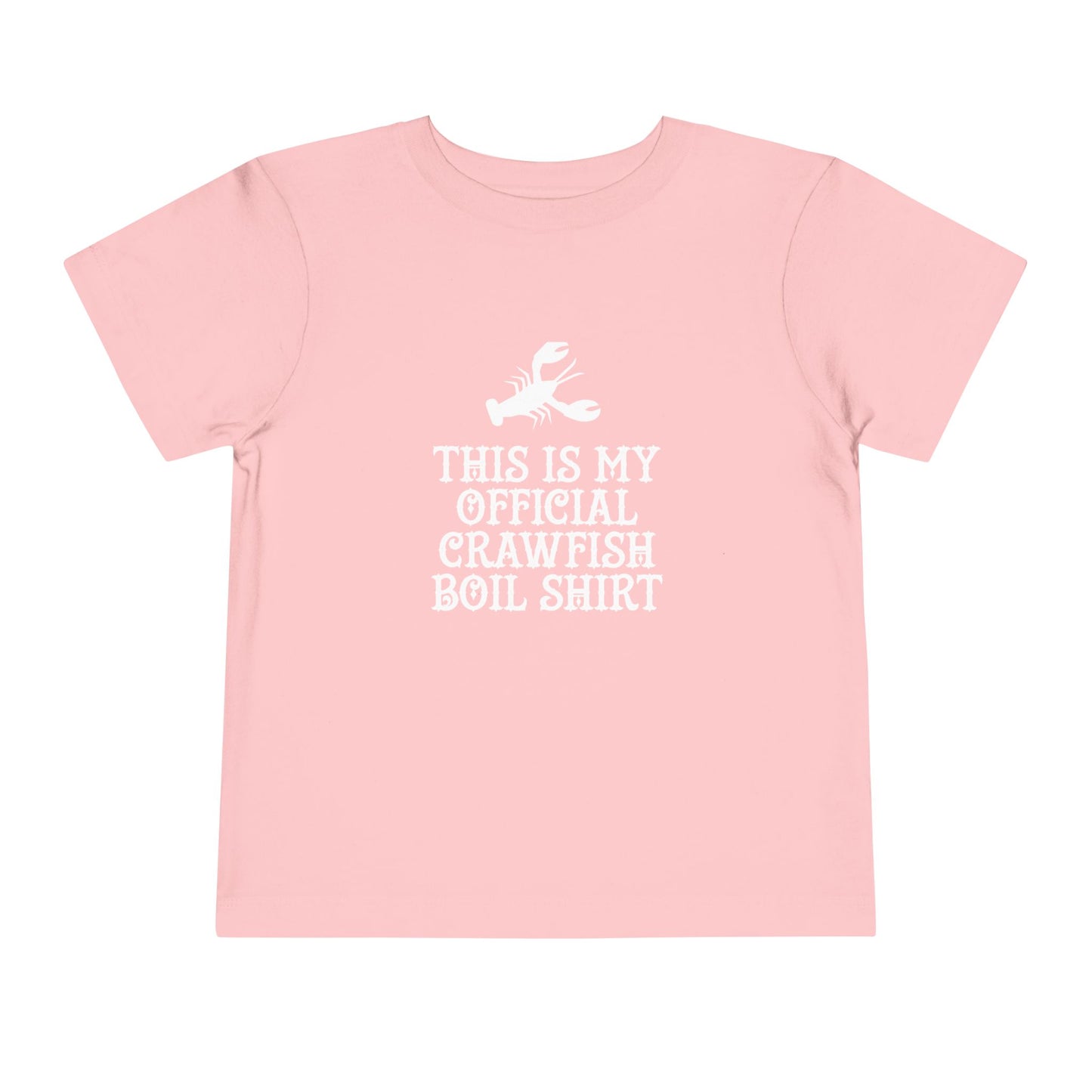 Official Crawfish Boil Toddler T Shirt