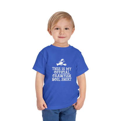 Official Crawfish Boil Toddler T Shirt