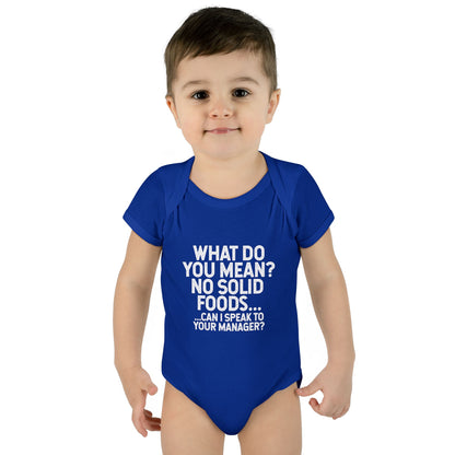 What do you mean no Solid Foods? Onesie