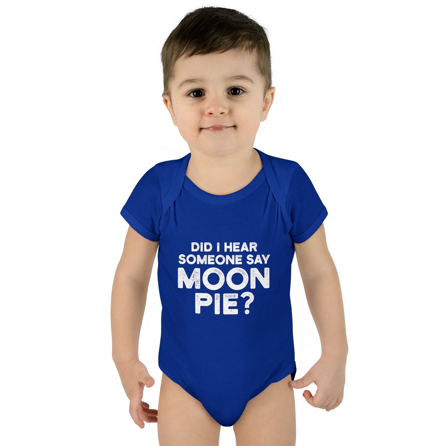 Did I Hear Someone Say Moon Pie? Onesie
