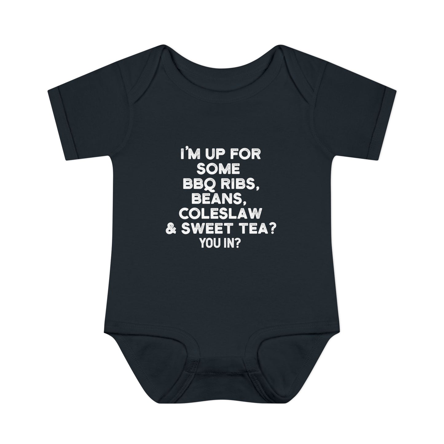 I'm up for some BBQ Ribs, Beans, Coleslaw & Sweet Tea Onesie