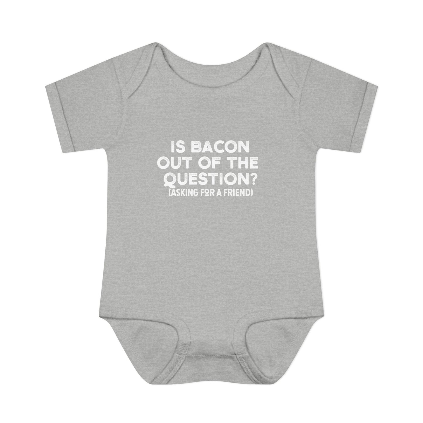 Is Bacon Out of the Question Onesie