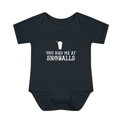 You Had Me at Snoballs Onesie