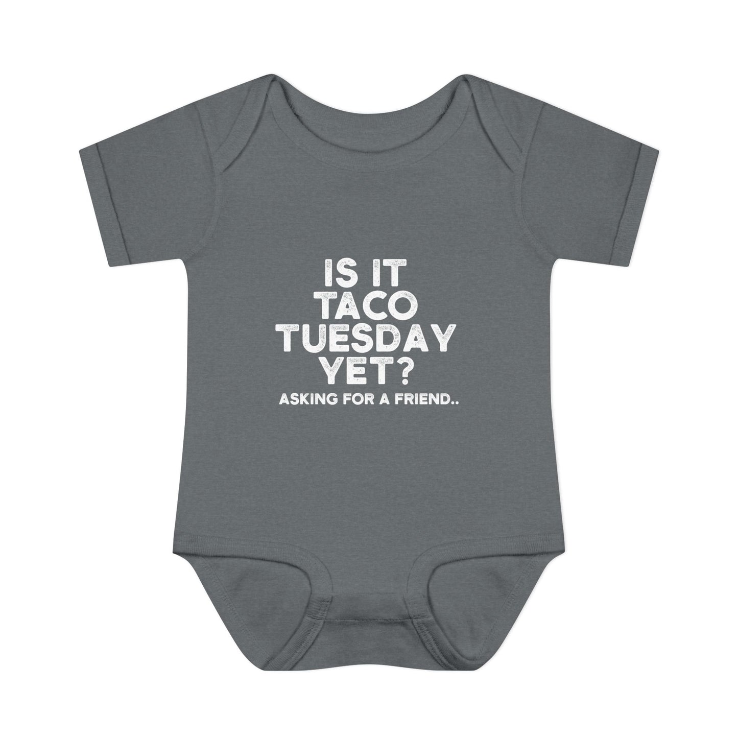 Is it Taco Tuesday Yet? Onesie
