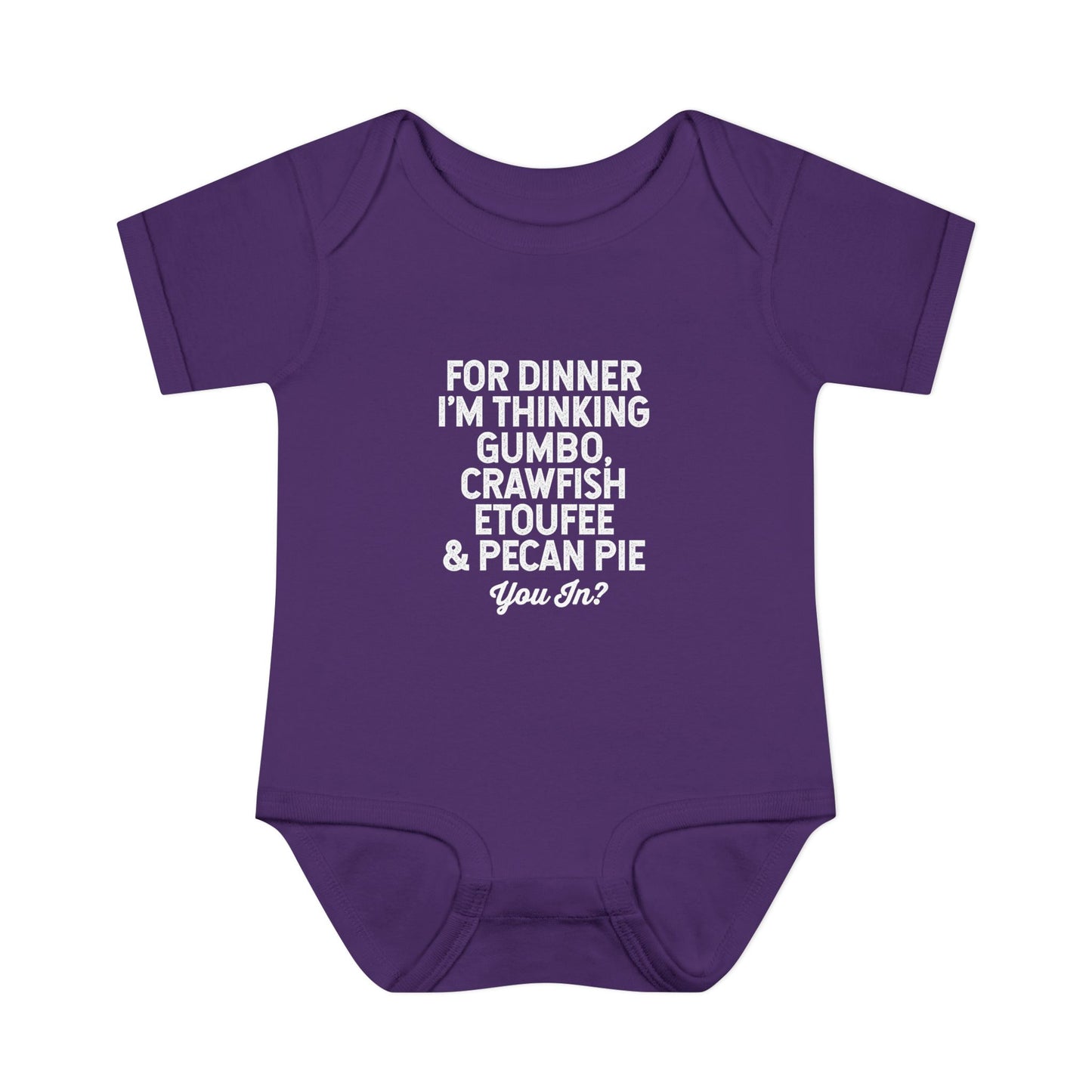 For Dinner, I'm Thinking Gumbo, Crawfish, Etoufee & Pecan Pie Onesie