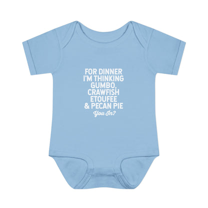 For Dinner, I'm Thinking Gumbo, Crawfish, Etoufee & Pecan Pie Onesie