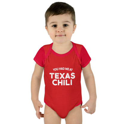 You Had Me at Texas Chili Onesie