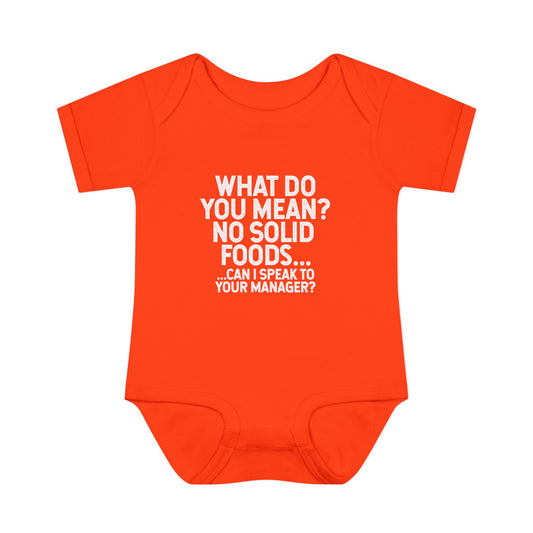 What do you mean no Solid Foods? Onesie