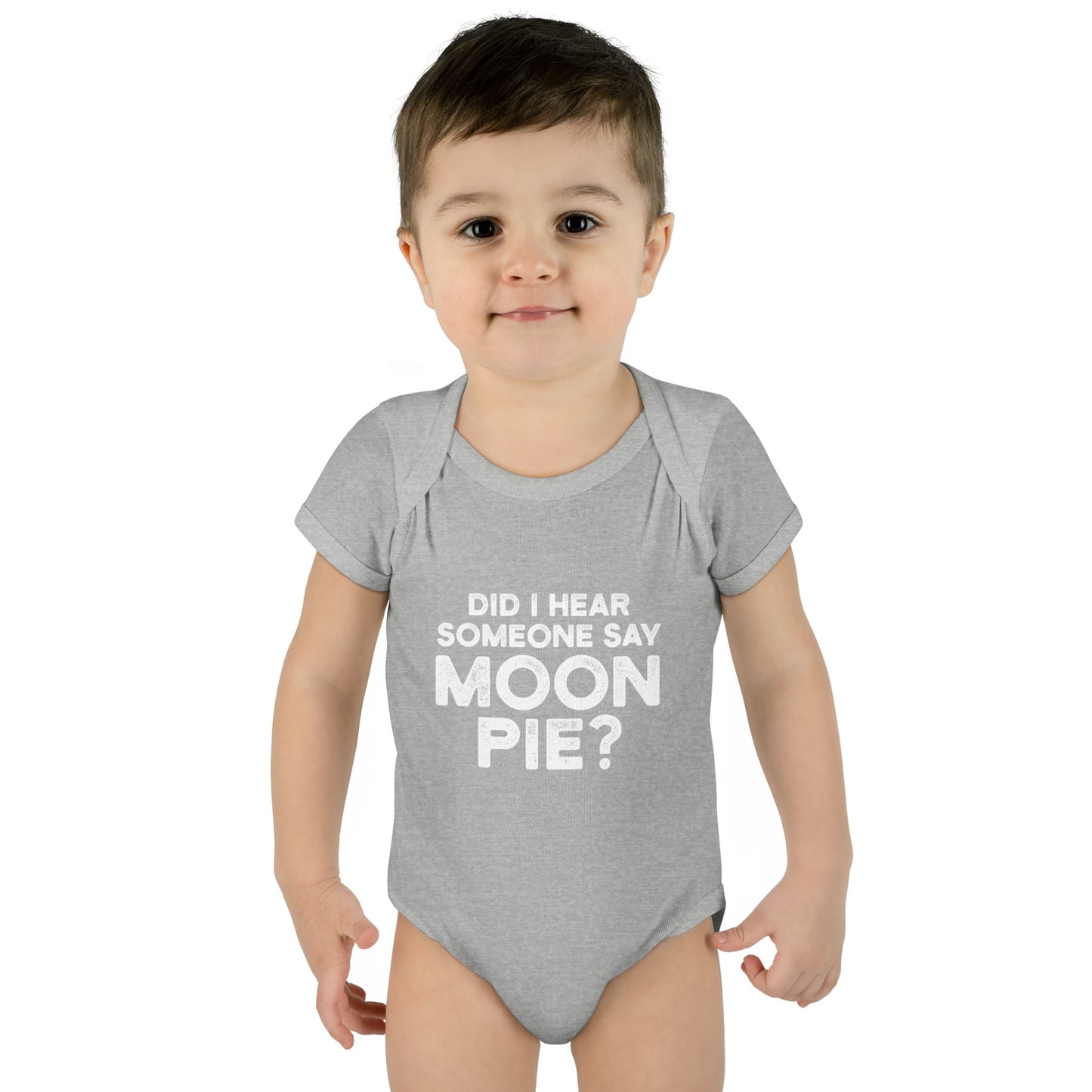 Did I Hear Someone Say Moon Pie? Onesie