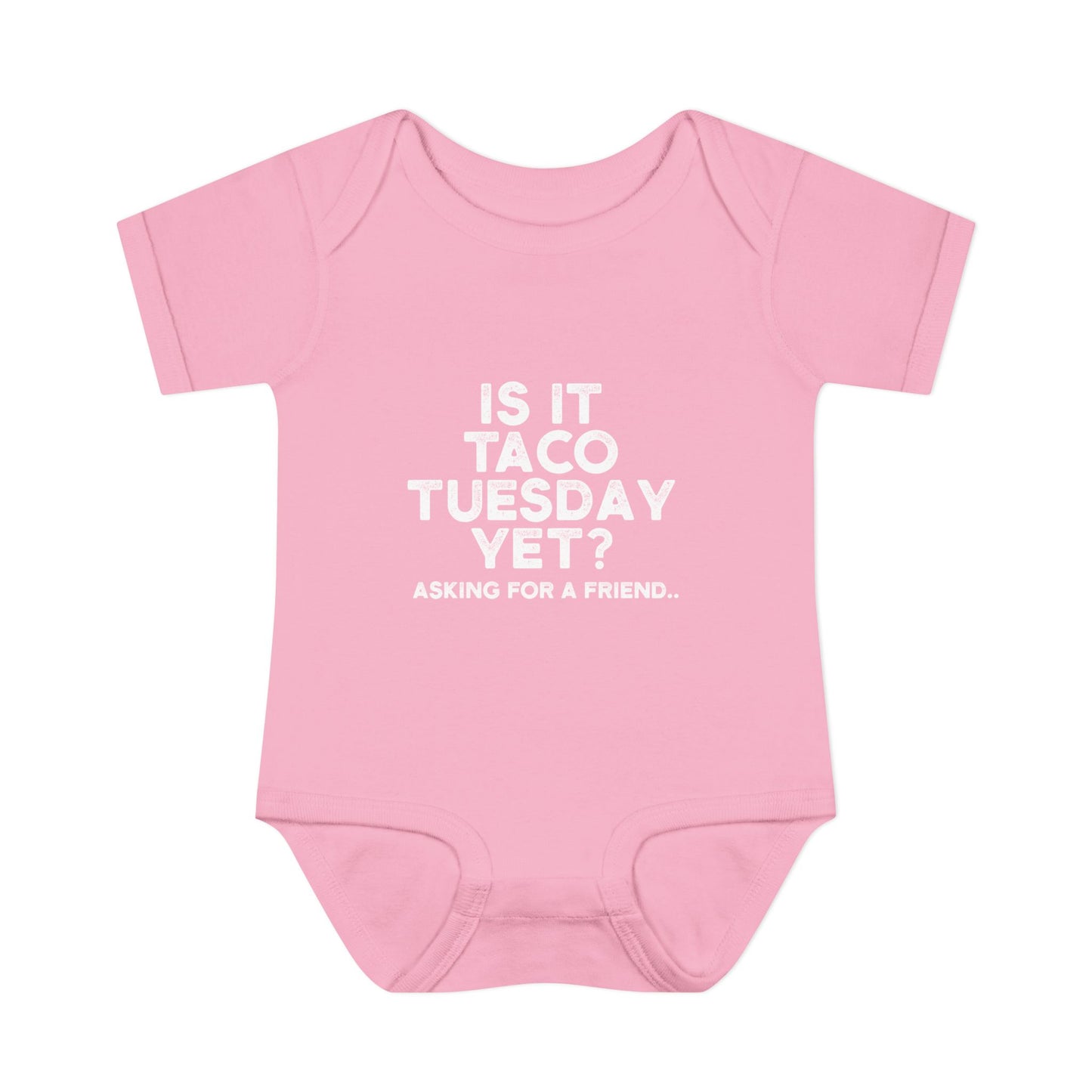 Is it Taco Tuesday Yet? Onesie