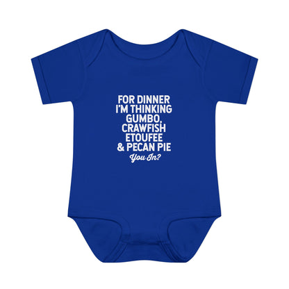 For Dinner, I'm Thinking Gumbo, Crawfish, Etoufee & Pecan Pie Onesie