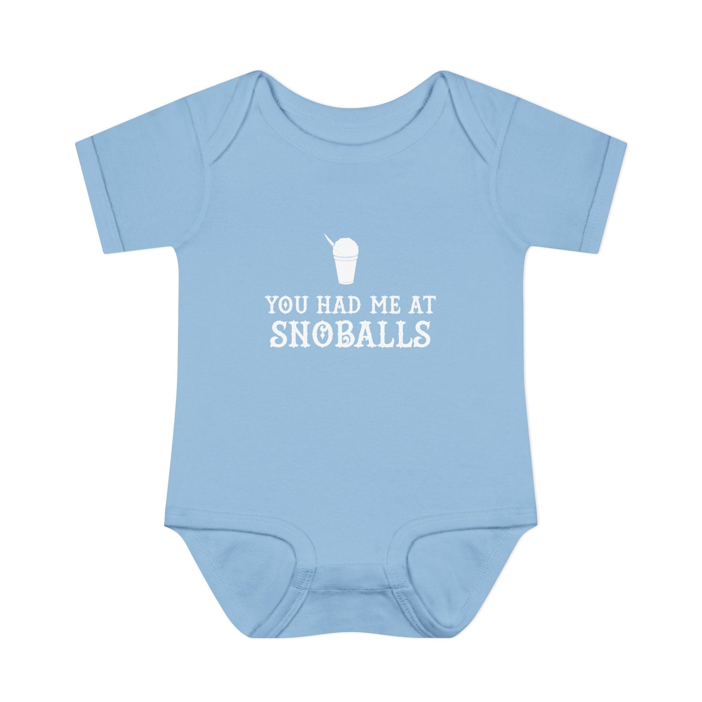 You Had Me at Snoballs Onesie