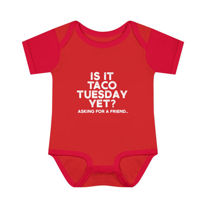 Is it Taco Tuesday Yet? Onesie