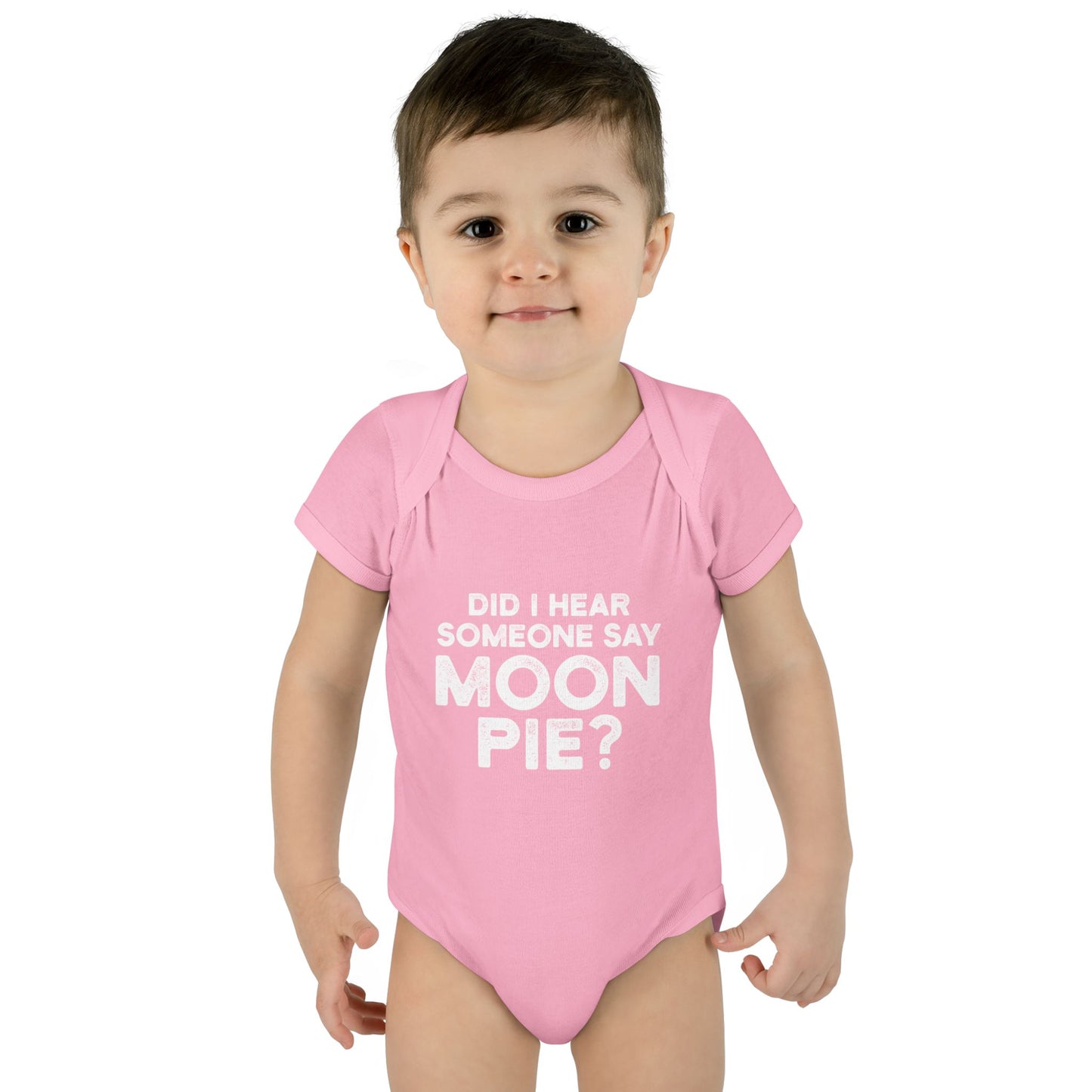 Did I Hear Someone Say Moon Pie? Onesie